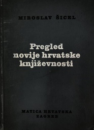 [A-13-4A] PREGLED NOVIJE HRVATSKE KNJIŽEVNOSTI