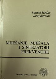 [A-13-2B] MIJEŠANJE, MJEŠALA I SINTEZATORI FREKVENCIJE