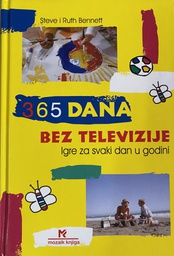 [A-13-2A] 365 DANA BEZ TELEVIZIJE