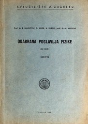 [A-12-1B] ODABRANA POGLAVLJA FIZIKE III DIO - SKRIPTA