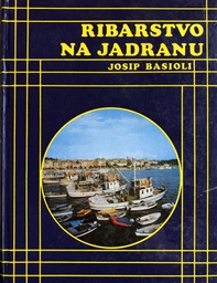 [B-02-5B] RIBARSTVO NA JADRANU