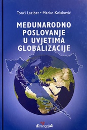 [B-02-5A] MEĐUNARODNO POSLOVANJE U UVJETIMA GLOBALIZACIJE