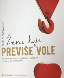 [B-02-4A] ŽENE KOJE PREVIŠE VOLE