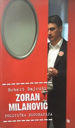 [B-02-2A] ZORAN MILANOVIĆ - POLITIČKA BIOGRAFIJA