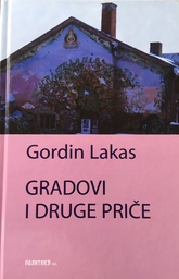 [B-03-4B] GRADOVI I DRUGE PRIČE