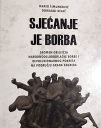 [S-02-5A] SJEĆANJE JE BORBA