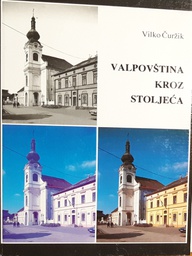 [O-03-2B] VALPOVŠTINA KROZ STOLJEĆA