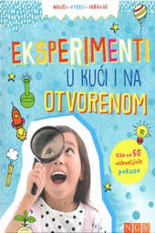 [B-03-1A] EKSPERIMENTI U KUĆI I NA OTVORENOM