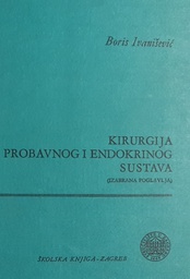 [O-01-2A] KIRURGIJA PROBAVNOG I ENDOKRINOG SUSTAVA