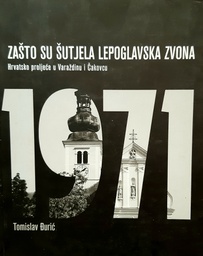 [GN-02-2A] ZAŠTO SU ŠUTJELA LEPOGLAVSKA ZVONA