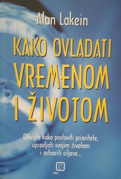 [GN-02-2A] KAKO OVLADATI VREMENOM I ŽIVOTOM