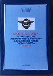 [O-03-1A] MONOGRAFIJA PILOTA TREĆE KLASE 1947-1949