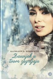 [E-03-4B] ZAUVIJEK U TVOM ZAGRLJAJU
