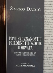 [GN-02-4B] POVIJEST ZNANOSTI I PRIRODNE FILOZOFIJE U HRVATA - MODERNO DOBA