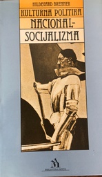 [A-03-3A] KULTURNA POLITIKA NACIONAL SOCIJALIZMA