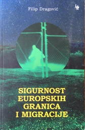 [O-B-4B] SIGURNOST EUROPSKIH GRANICA I MIGRACIJE