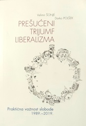 [GCL-2A] PREŠUĆENI TRIJUMF LIBERALIZMA