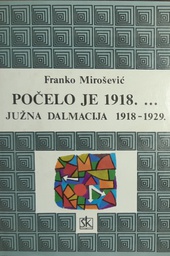 [O-01-8A] POČELO JE 1918...