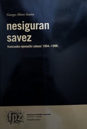 [B-03-1A] NESIGURAN SAVEZ FRANCUSKO-NJEMAČKI ODNOSI 1954.-1996.