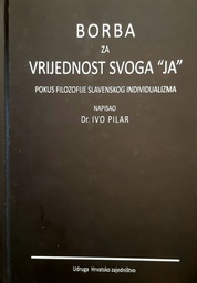 [O-01-5A] BORBA ZA VRIJEDNOST SVOGA ''JA''