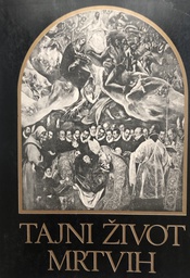 [A-02-6B] TAJNI ŽIVOT MRTVIH