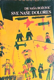 [B-04-4B] SVE NAŠE DOLORES