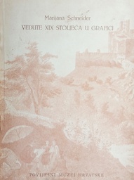 [B-04-6B] VEDUTE XIX. STOLJEĆA U GRAFICI