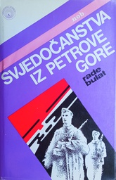 [GCL-5B] SVJEDOČANSTVA IZ PETROVE GORE