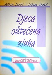 [GCL-3A] DJECA OŠTEĆENA SLUHA