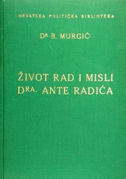 [GCL-3A] ŽIVOT RAD I MISLI DRA. ANTE RADIĆA