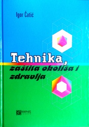 [GCL-3A] TEHNIKA, ZAŠTITA OKOLIŠA I ZDRAVLJA