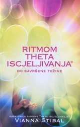 [A-11-6B] RITMOM THETA ISCJELJIVANJA DO SAVRŠENE TEŽINE