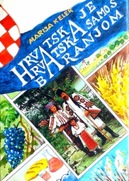 [GCD-4A] HRVATSKA JE HRVATSKA SAMO S BARANJOM