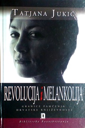 [GCD-4B] REVOLUCIJA I MELANKOLIJA