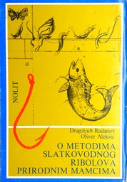 [GCD-2B] O METODIMA SLATKOVODNOG RIBOLOVA PRIRODNIM MAMCIMA