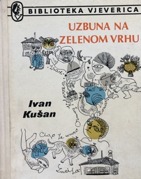 [A-02-6A] UZBUNA NA ZELENOM VRHU