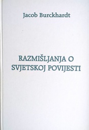 [GHL-3B] RAZMIŠLJANJA O SVJETSKOJ POVIJESTI