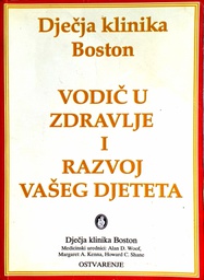 [GS-4A] VODIČ ZA ZDRAVLJE I RAZVOJ VAŠEG DJETETA