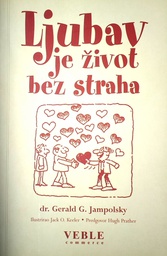 [GS-1A] LJUBAV JE ŽIVOT BEZ STRAHA