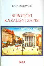 [GS-2A] SUBOTIČKI KAZALIŠNI ZAPISI