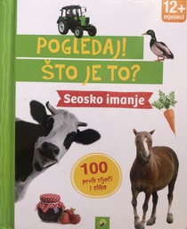 [A-09-6A] POGLEDAJ ŠTO JE TO? SEOSKO IMANJE