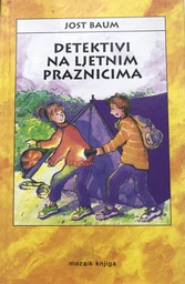 [A-08-6A] DETEKTIVI NA LJETNIM PRAZNICIMA