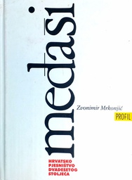 [GHD-2A] MEĐAŠI - HRVATSKO PJESNIŠTVO DVADESETOG STOLJEĆA