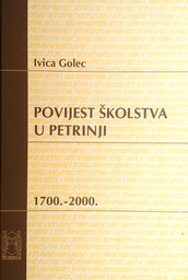 [GHD-2B] POVIJEST ŠKOLSTVA U PETRINJI 1700.-2000.