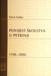 [GHD-2B] POVIJEST ŠKOLSTVA U PETRINJI 1700.-2000.