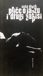 [B-08-3A] PRIČE O JAZZU I DRUGI ZAPISI