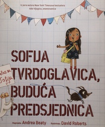 [B-08-3B] SOFIJA TVRDOGLAVICA,BUDUĆA PREDSJEDNICA