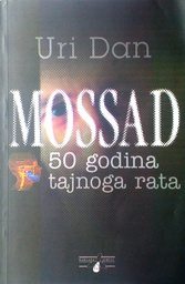 [GHL-1B] MOSSAD 50 GODINA TAJNOG RATA