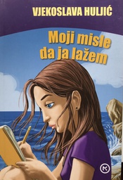 [B-08-2A] MOJI MISLE DA JA LAŽEM