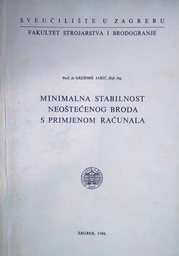 [B-09-5B] MINIMALNA STABILNOST NEOŠTEĆENOG BRODA S PRIMJEROM RAČUNALA